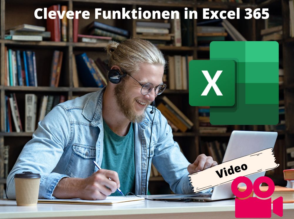 excel-clevere-funktionen-in-excel-365-video-anfordern