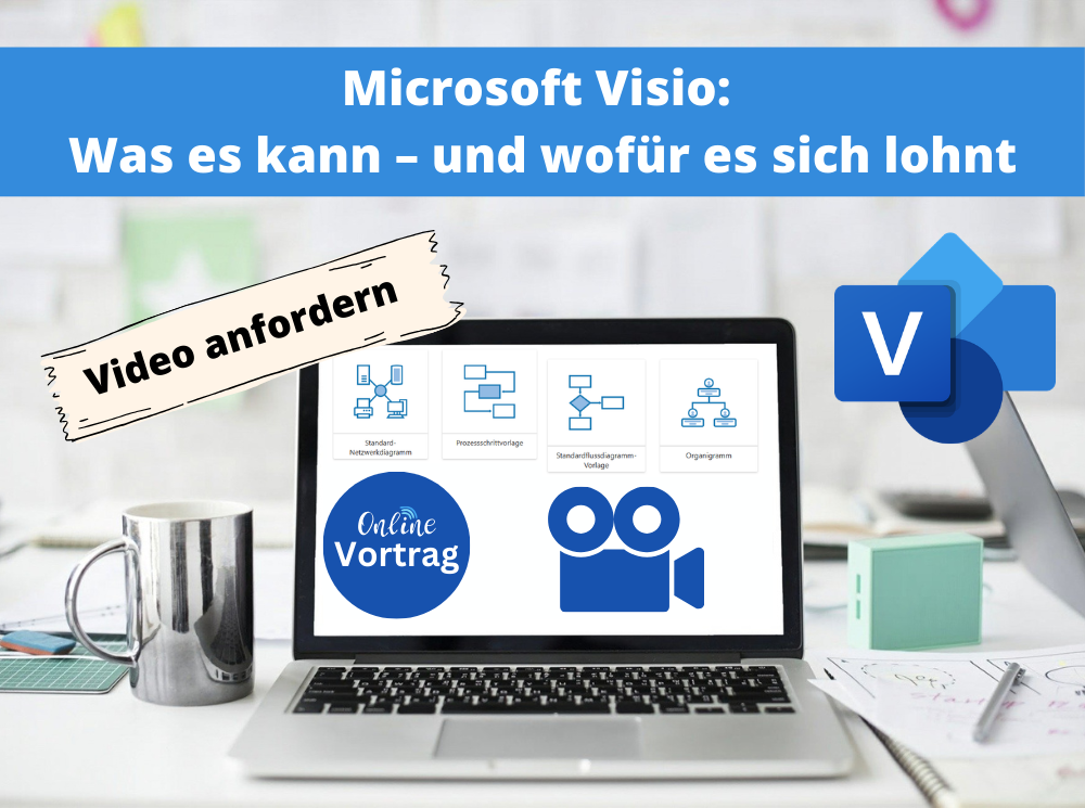 ms-visio-was-es-kann-und-wofuer-es-sich-lohnt-video-online-vortrag-anfordern